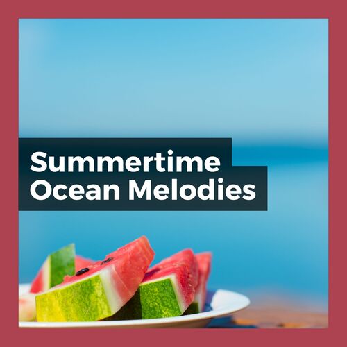 Summertime Ocean Melodies_poster_image