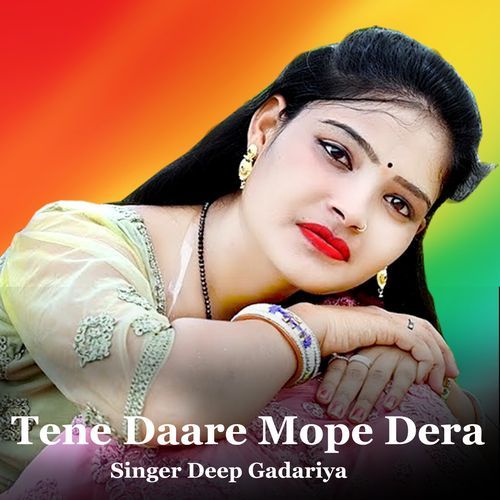 Tene Daare Mope Dera