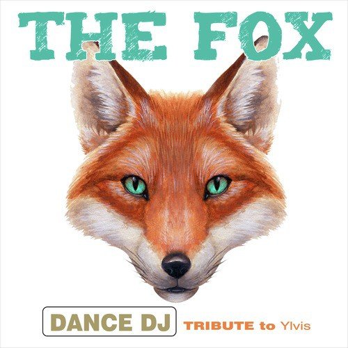 The Fox (Tribute to Ylvis) - Single