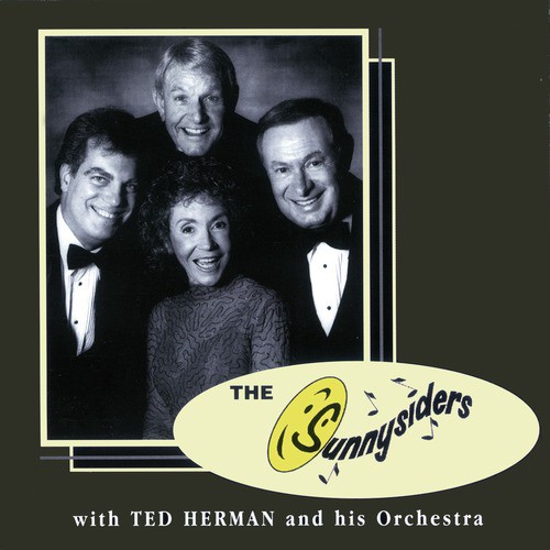 The Sunnysiders With Ted Herman And His Orchestra