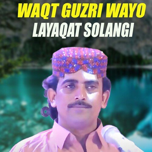 Waqt Guzri Wayo