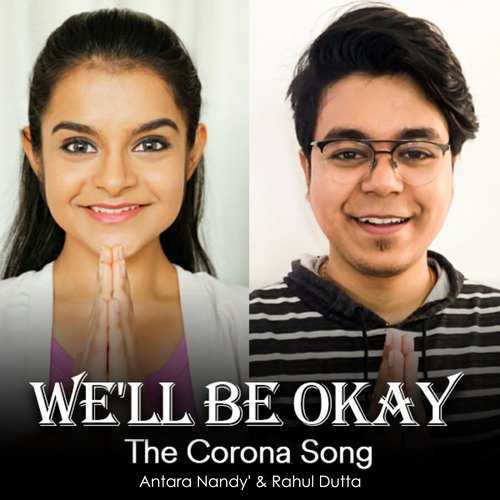 We'll Be Okay - The Corona Song