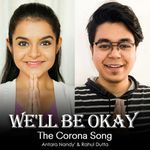 We'll be Okay - The Corona Song