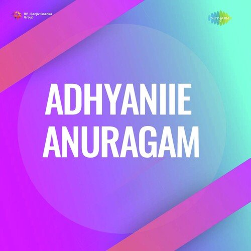 Adhyaniie Anuragam