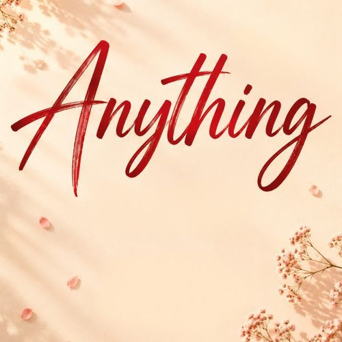 Anything