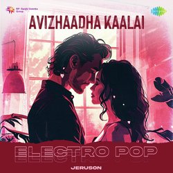 Avizhaadha Kaalai - Electro Pop-Jh8jS0R4RGQ