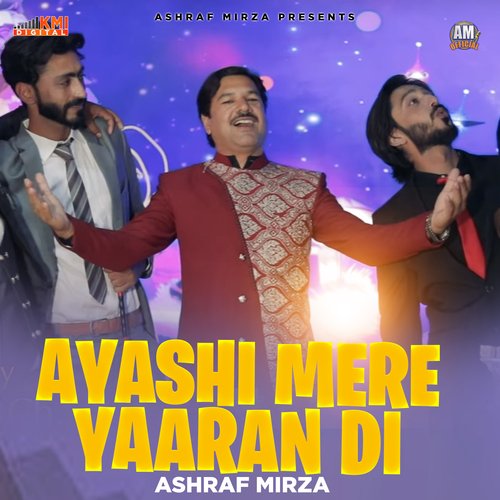 Ayashi Mere Yaaran Di