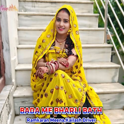BADA ME BHARLI BATH