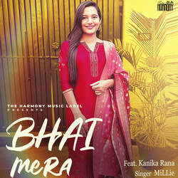 Bhai Mera (feat. Kanika Rana)-Nl4ReUJ7clQ