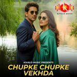 Chupke Chupke Vekhda