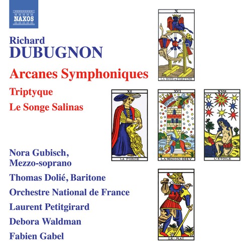 Dubugnon: Arcanes symphoniques, Triptyque & Le songe Salinas