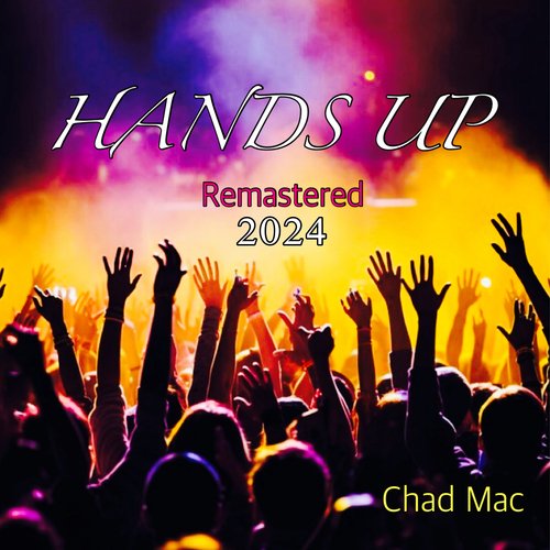 Hands up (2024 Remastered Version)_poster_image