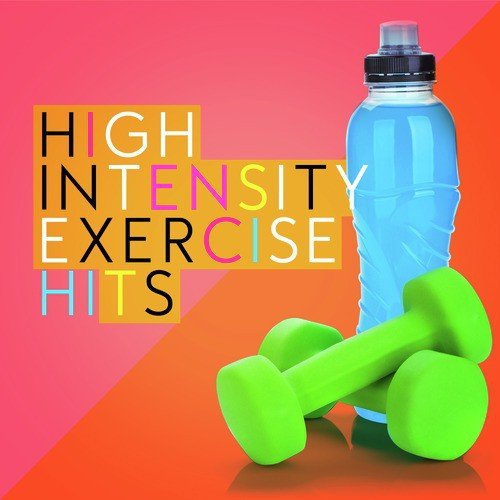 High Intensity Exercise Hits