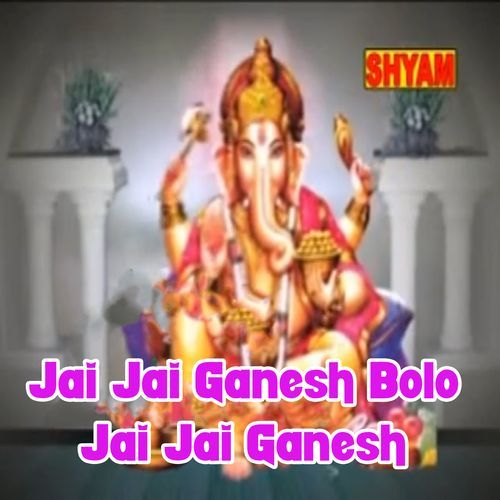 Jai Jai Ganesh.Ganesh Vandana