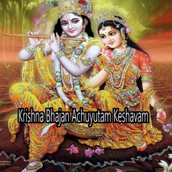 Krishna Bhajan Achuyutam Keshavam-JVkDQDwdRh4