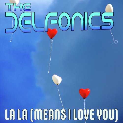 La-La (Means I Love You)