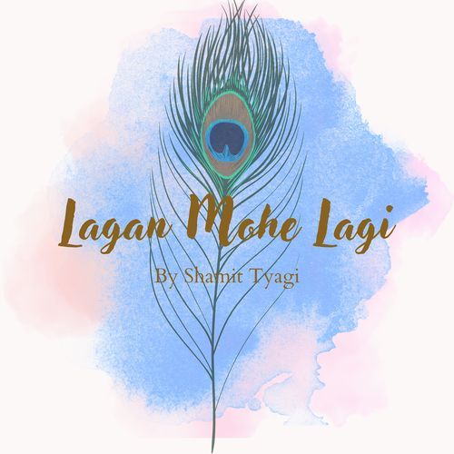 Lagan Mohe Laagi