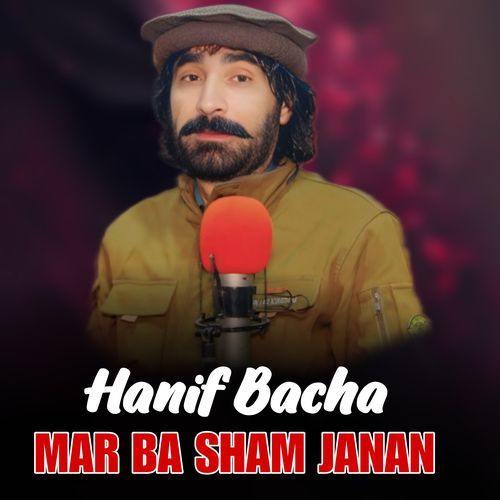 MAR BA SHAM JANAN