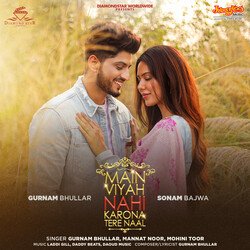 Main Viyah Nahi Karona Tere Naal-Jj06ejpcVgA