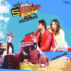 Mankirt Aulakh - Smashup-PlkCRjJSQH8