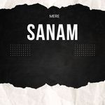 Mere Sanam