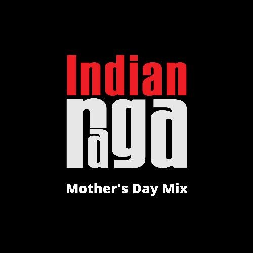 Mother's Day Mix