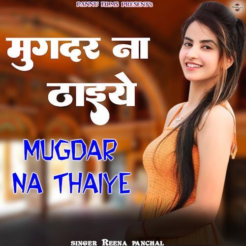 Mugdar Na Thaiye