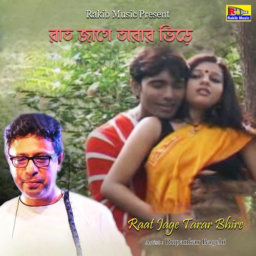 Raat Jage Tarar Bhire