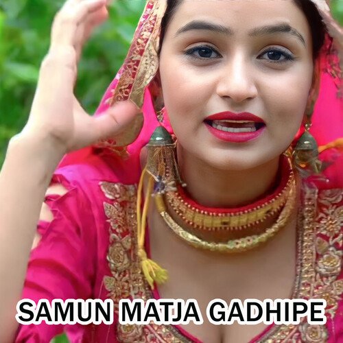 Samun Matja Gadhipe