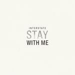 Stay With Me