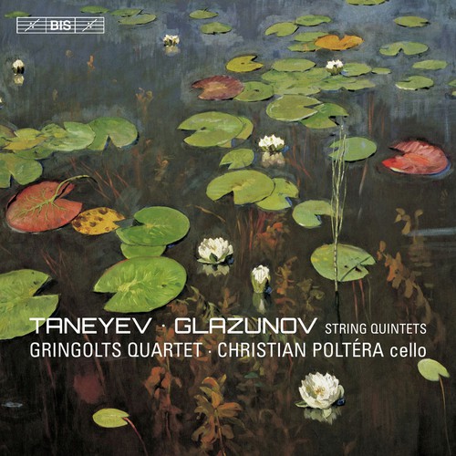 Taneyev & Glazunov: String Quintets