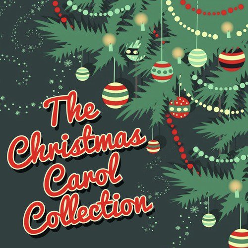The Christmas Carol Collection