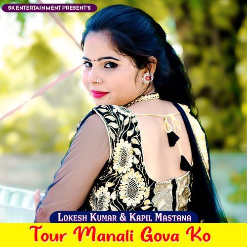 Tour Manali Gova Ko