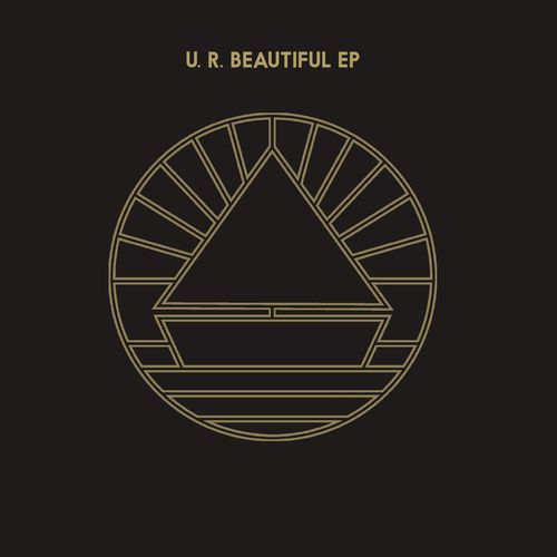 U.R. Beautiful EP