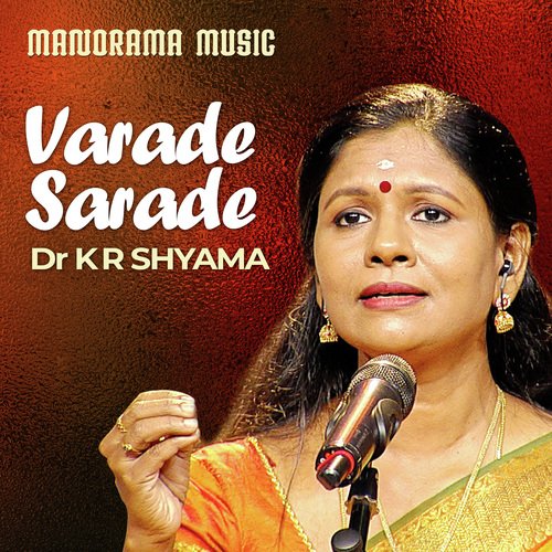 Varade Sarade (From "Prabha Varma Krithis")