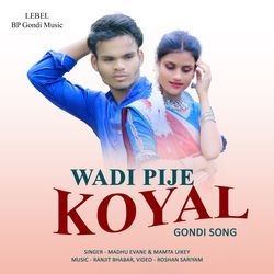 Wadi Pije Koyal Gondi Song Madhu Evne-Qj4EXSdVQAU