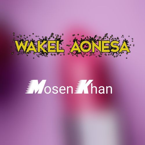 Wakel Aonesa