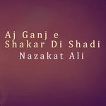 Aj Ganj e Shakar Di Shadi
