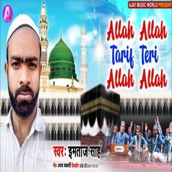 Allah Allah Tarif Teri Allah Allah-Qy0zHB15Xgo