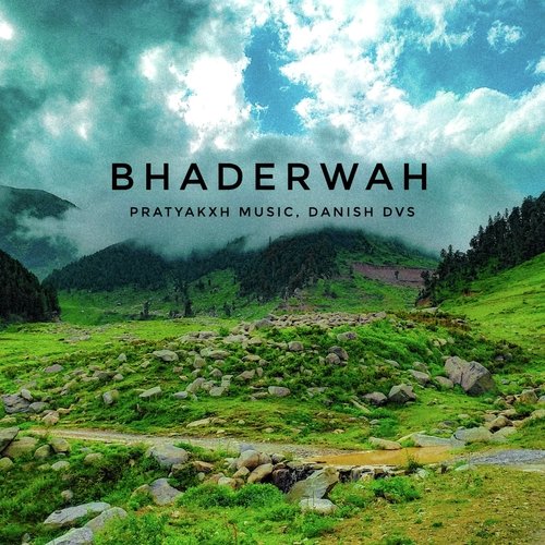 BHADERWAH