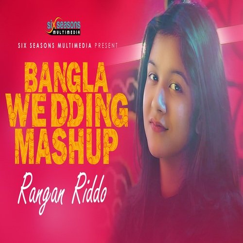 Bangla Wedding Mashup