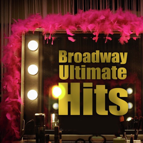 Broadway Ultimate Hits