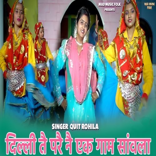 Delhi Te Pare Ne Ak Gaam Sanwla (Original)