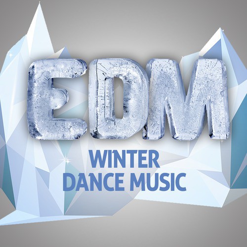 EDM Winter Dance Music_poster_image