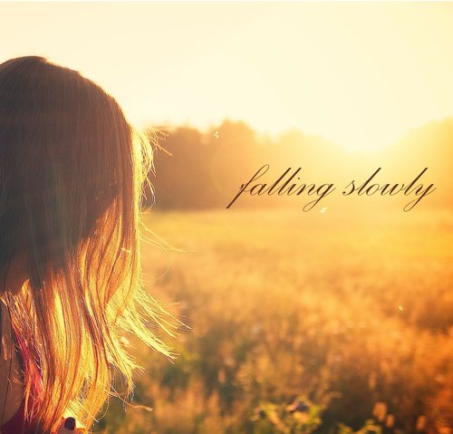 Falling Slowly