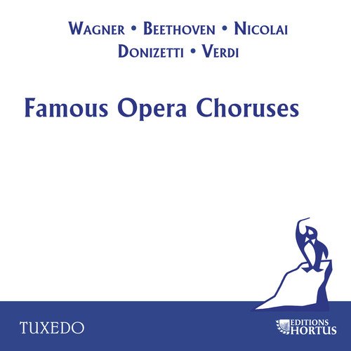 Famous Opera Choruses