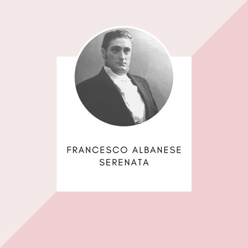 Francesco Albanese - Serenata