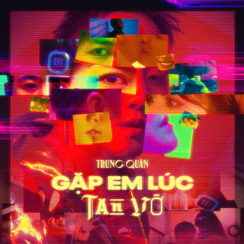 Gặp Em Lúc Tan Vỡ_poster_image