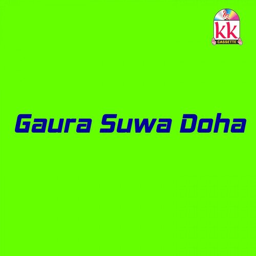 Gaura Suwa Doha