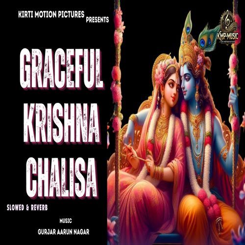 Graceful Krishna Chalisa Slowed & Reverb